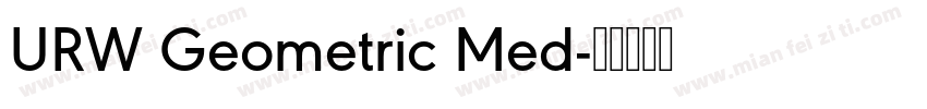 URW Geometric Med字体转换